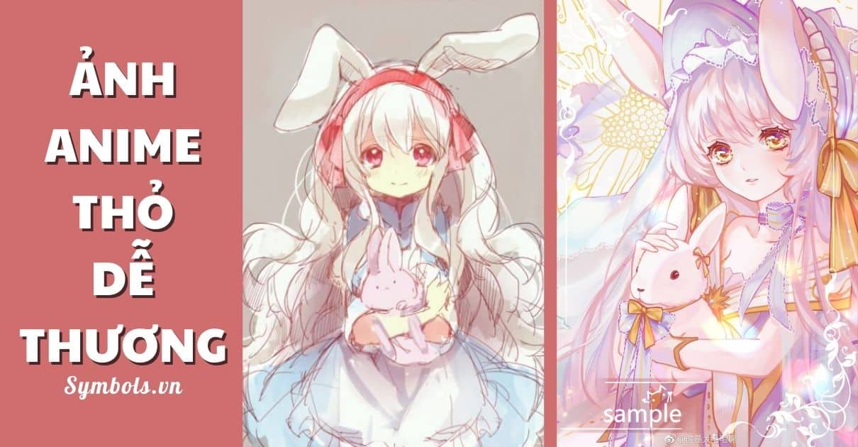 Ảnh Anime Thỏ Dễ Thương Nhất ❤️Hình Nền Anime Thỏ Cute